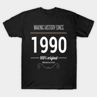 FAther (2) Making history since 1990 T-Shirt